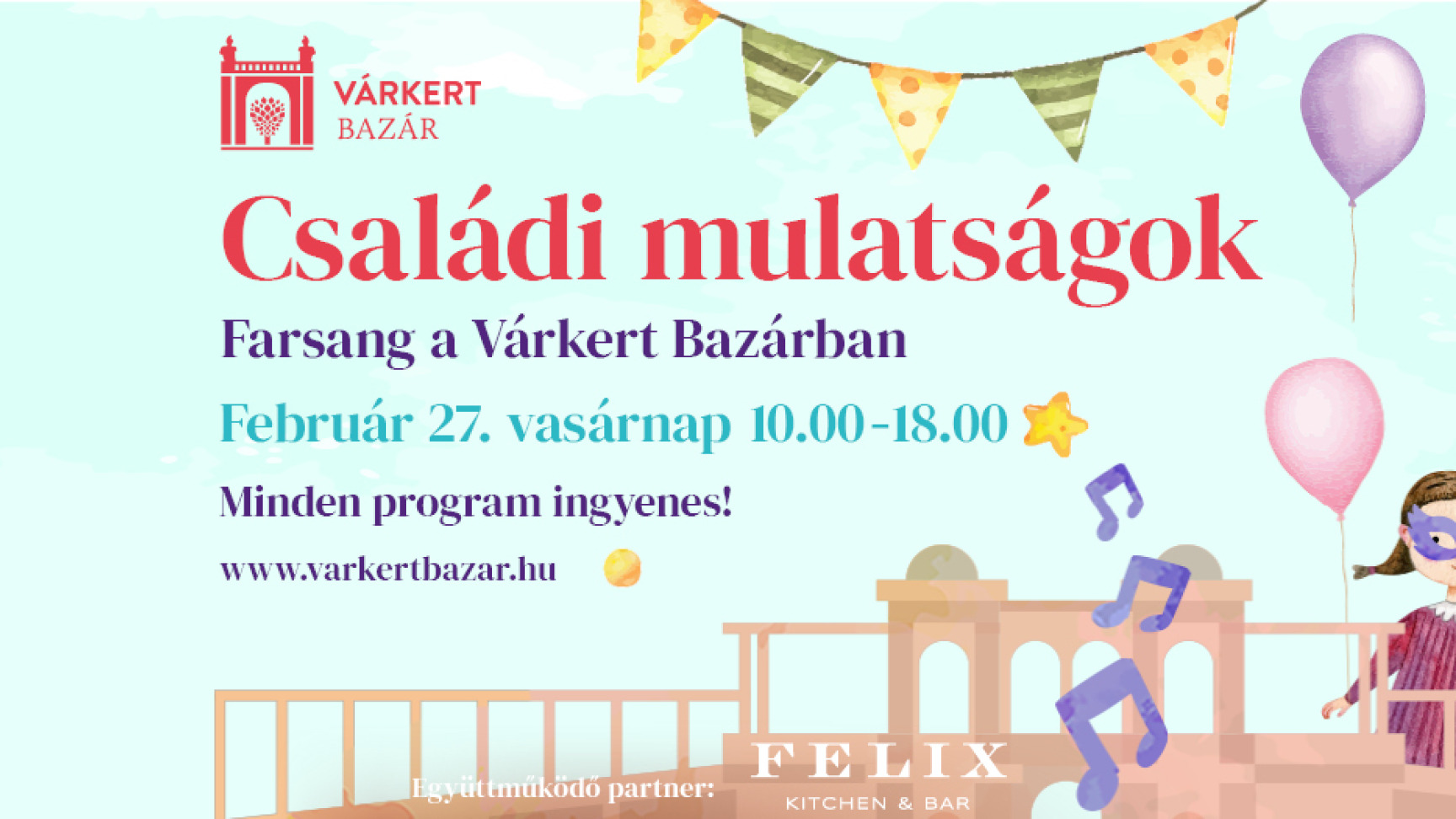 Farsang a Várkert Bazárban