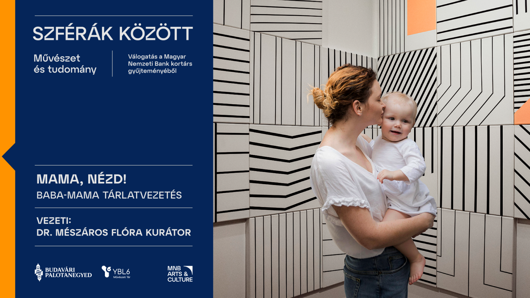 Mama, nézd! - Baba-mama tárlatvezetés a Szférák között kiállításon