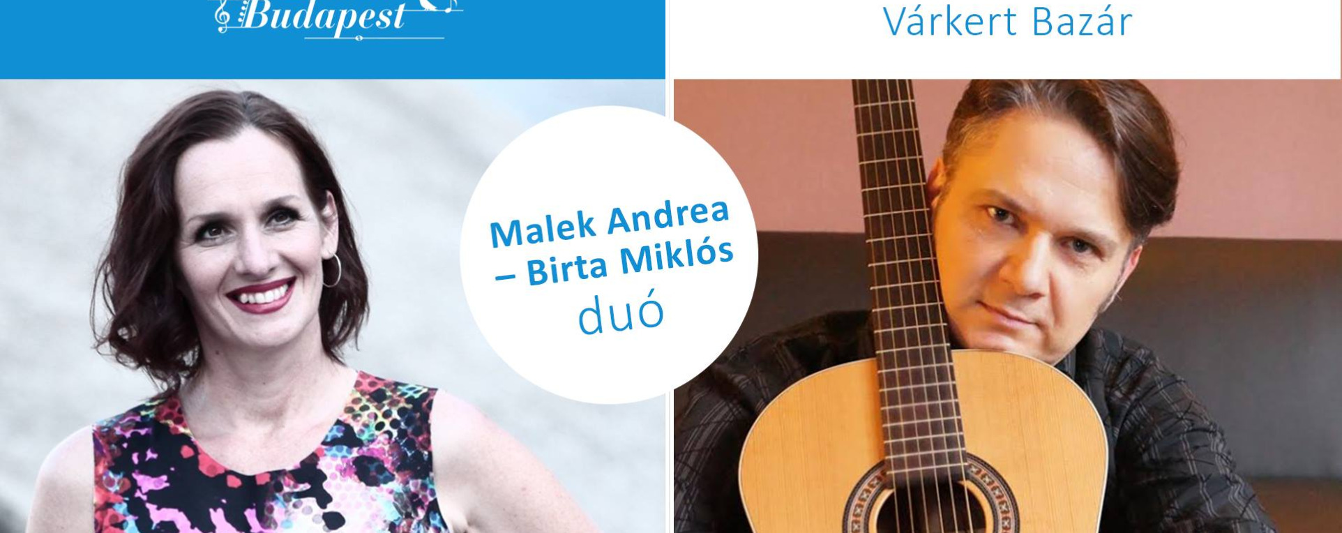 Malek Andrea - Birta Miklós duó | Várkert Bazár